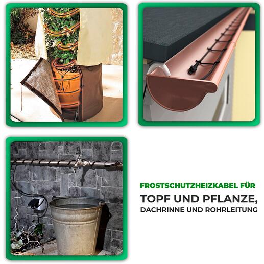 Drei Anwendungsmöglichkeiten des Frostschutz-Heizkabels für Topf, Dachrinne und Rohrleitung.